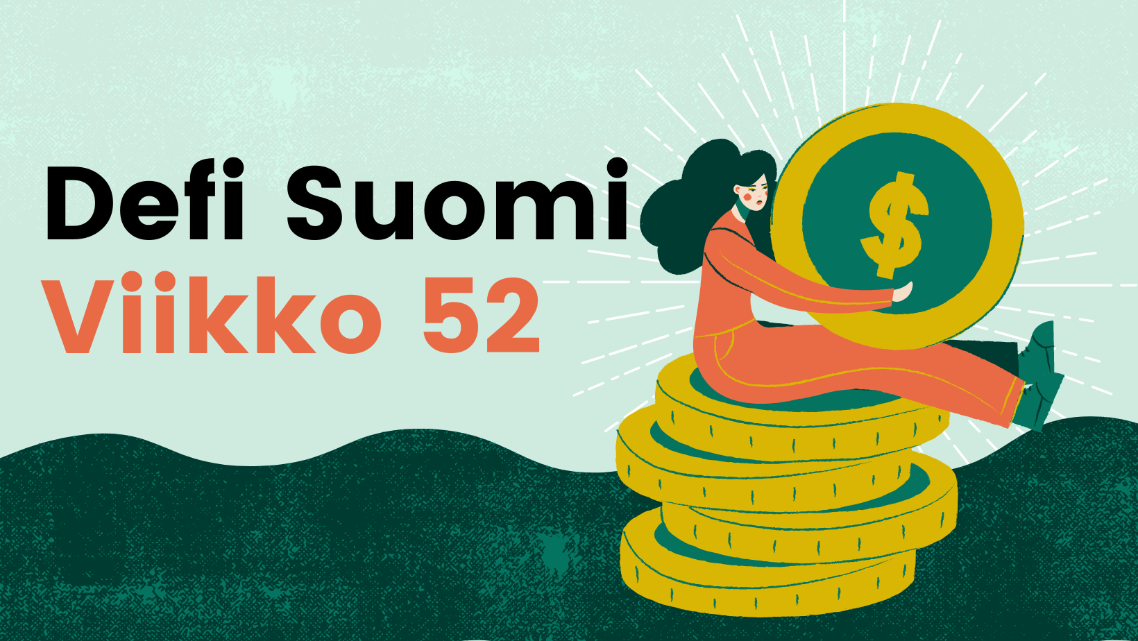 Defi Suomen viikkokirje 52