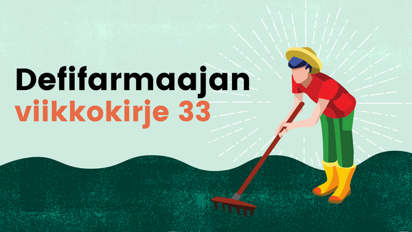 Defifarmaajan viikkokirje 33