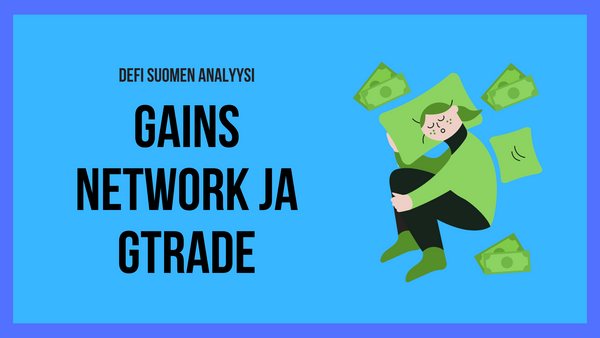 Analyysi: Gains Network - uusi GMX?