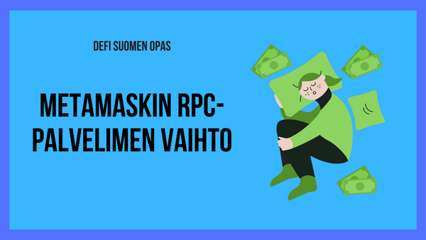 Opas: Näin vaihdat Metamaskin rpc:n turvallisempaan