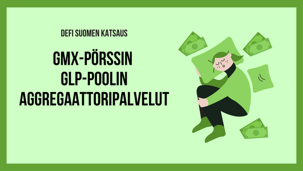 Katsaus GMX-pörssin GLP-poolin aggregaattoripalveluihin