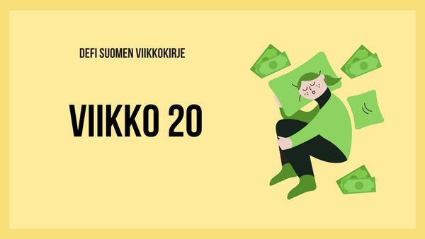 Defi Suomen viikkokirje 20