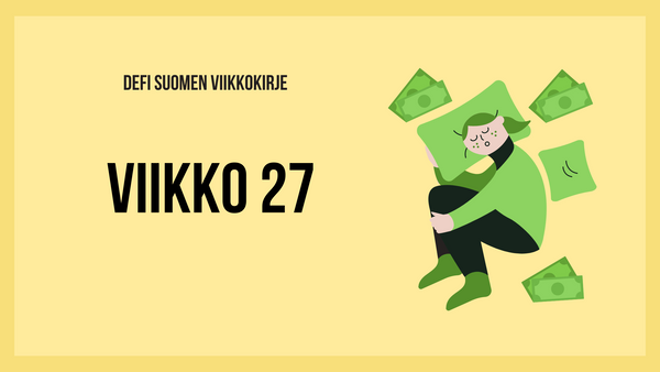 Defi Suomen viikkokirje 27