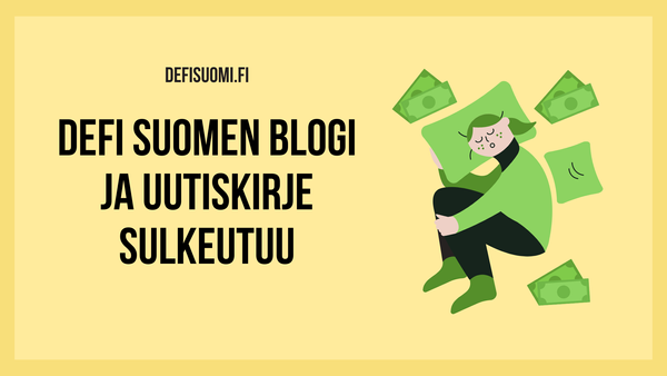 Hox! Defi Suomen blogi ja uutiskirje sulkeutuu!😭